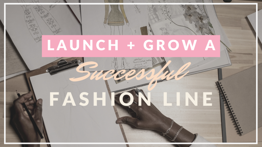 start a fashion line online business course