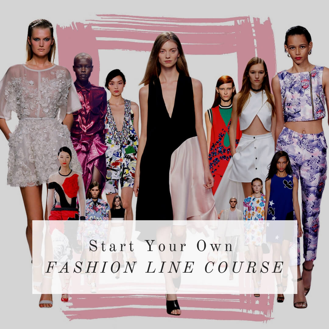 How to start your own fashion line online course by la mode college