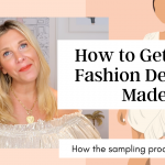 how-to-get-your-fashion-designs-manufactured